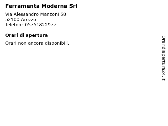 Orari di apertura Ferramenta Moderna Srl Via Alessandro Manzoni